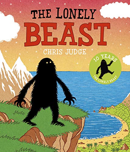 The Lonely Beast: 10th Anniversary Edition (The Beast) von Andersen Press